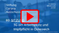 80- 3G am Arbeitsplatz und Impfpflicht in Österreich