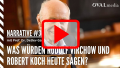 31 - Was würden Rudolf Virchow und Robert Koch heute sagen? - mit Prof. Dr. Detlev Ganten